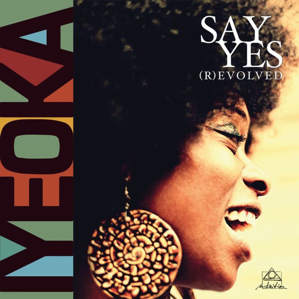 Iyeoka - Say Yes (R)evolved  LP LP
